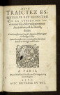 Deux traictés esquels il est monstré que la confession sacramentelle, dicte vulgairement auriculaire, est de droict divin : l'un de maistre René Benoist Angevin, docteur regent en theologie à Paris : l'autre de maistre Pierre Caroli, aussi en son vivant docteur en théologie audict Paris.