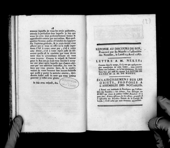 Réponse au discours du roi, prononcé par Sa Majesté à l'assemblée des notables, le lundi 23 avril 1787. Lettre à M. de Neker... Eclaircissemens sur les objets, proposés à l'assemblée des notables...